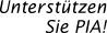Unterstützen Sie PIA!
